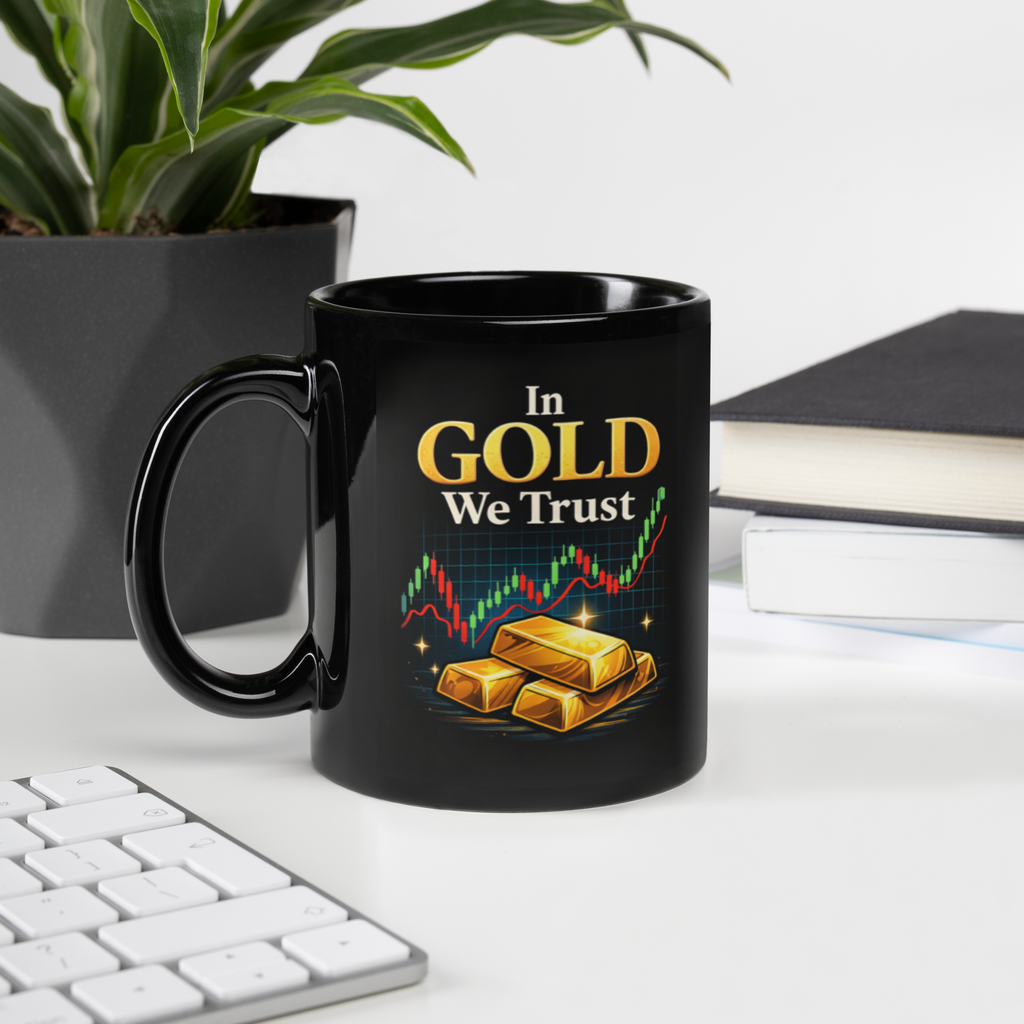 In Gold We Trust™ - The Coffee Mug for People Who Don’t Trust Fiat