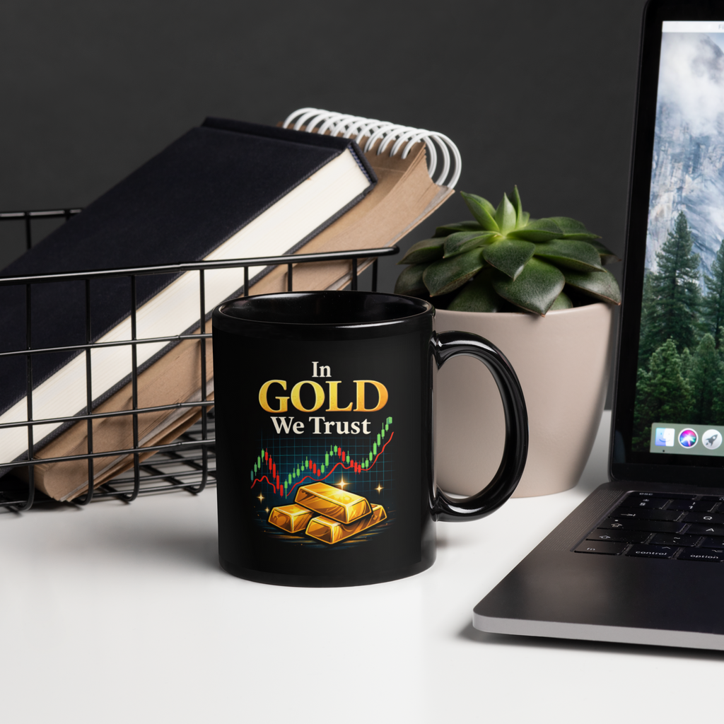 In Gold We Trust™ - The Coffee Mug for People Who Don’t Trust Fiat