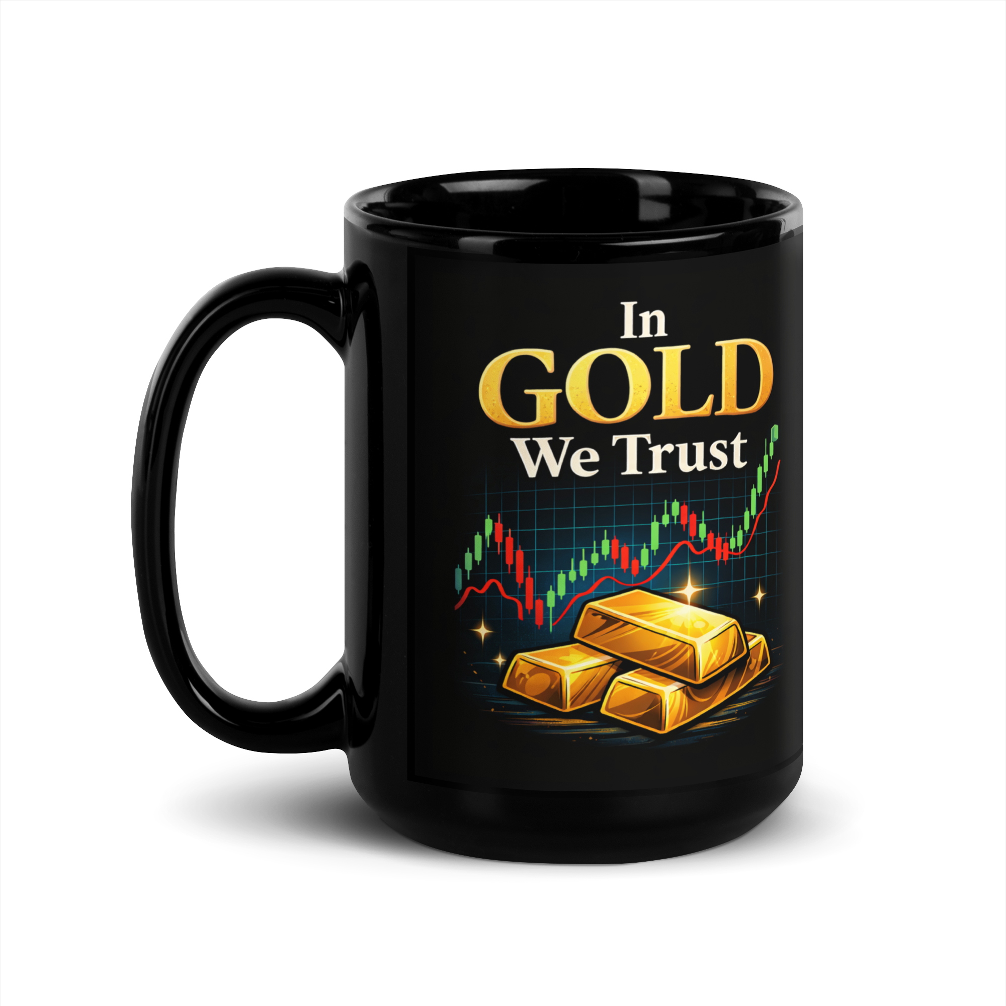 In Gold We Trust™ - The Coffee Mug for People Who Don’t Trust Fiat